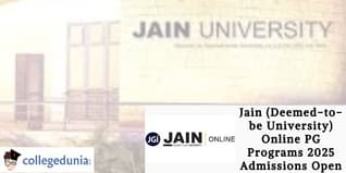 Jain (Deemed-to-be University) Online PG Programs 2025 Admissions Open; Apply Now